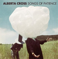 Alberta Cross - Songs Of Patience Cover