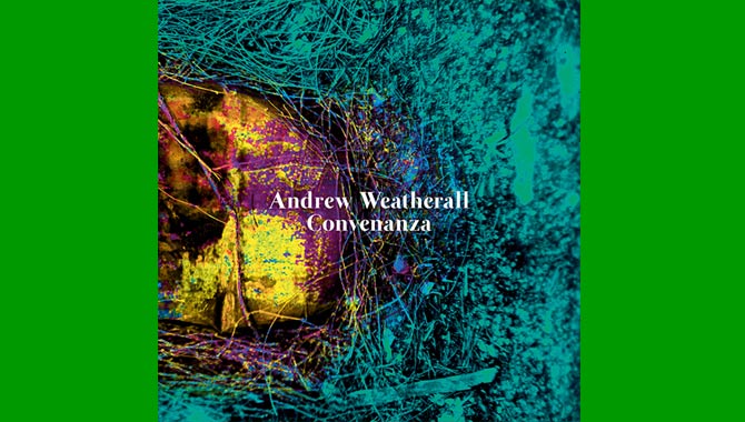 Andrew Weatherall - Convenanza Album Review
