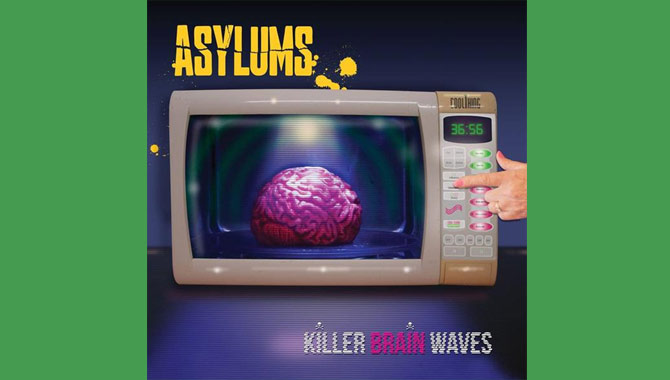 Asylums - Killer Brain Waves Album Review