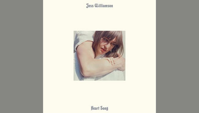 Jess Williamson Heart Song Album