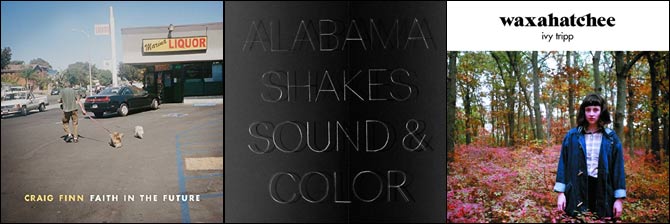 Craig Finn - Faith In The Future, Alabama Shakes - Sound & Color, Waxahatchee - Ivy Tripp