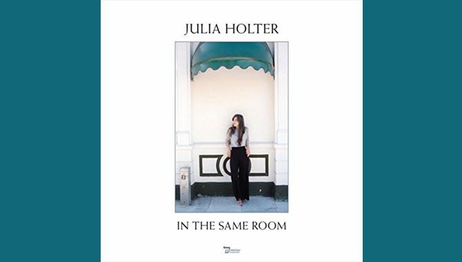 Julia Holter In The Same Room Album