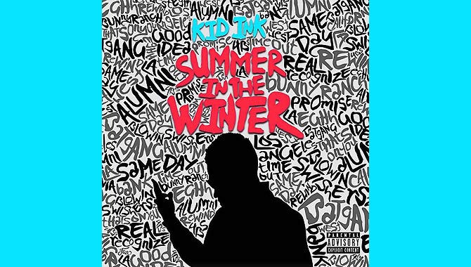 Kid Ink - Summer In The Winter Album Review