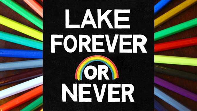 Lake Forever Or Never Album