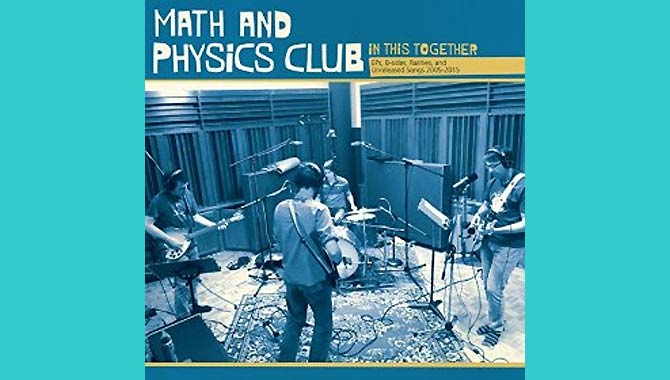 Math And Physics Club In This Together Album