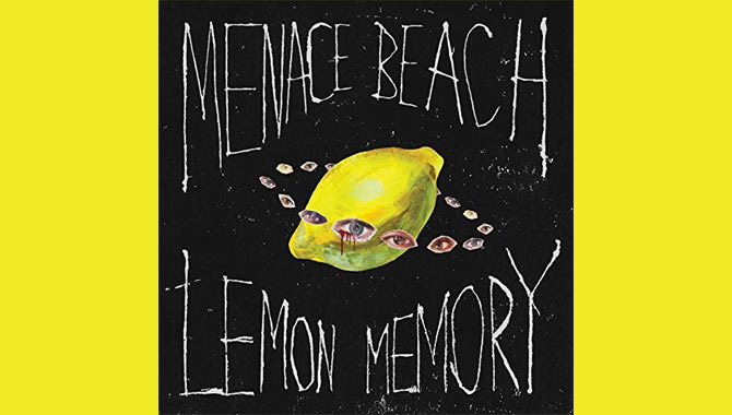 Menace Beach Lemon Memory Album