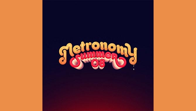 Metronomy - Summer 08 Album Review