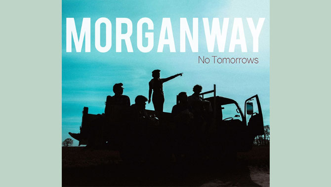 Morganway - No Tomorrows EP Review