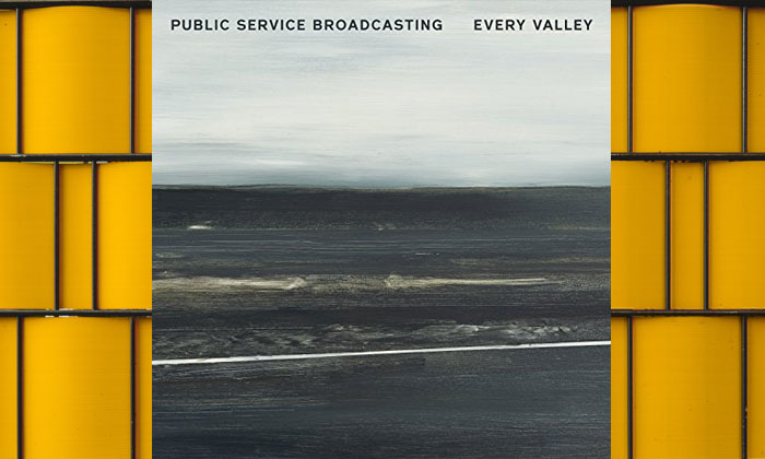 Public Service Broadcasting Every Valley Album