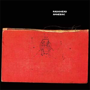 Radiohead - Amnesiac