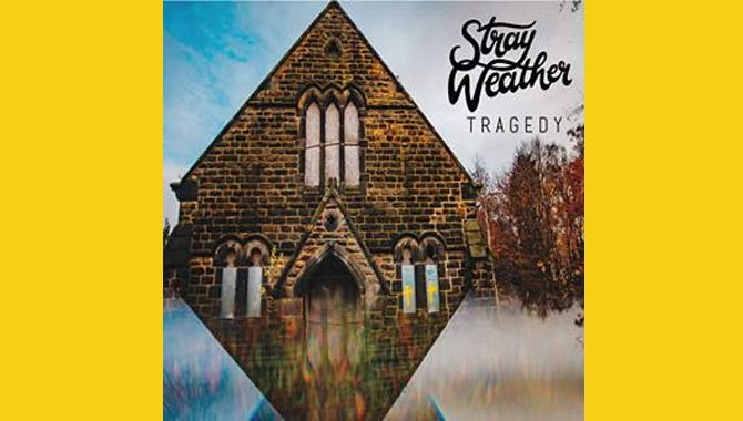 Stray Weather - Tragedy EP Review