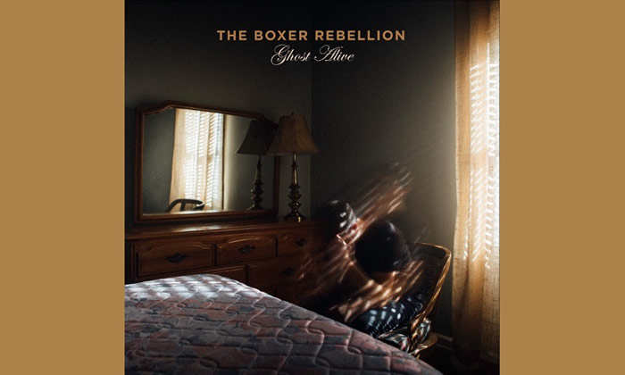 The Boxer Rebellion Ghost Alive Album