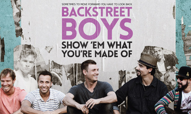 'Backstreet Boys: Show 'Em What You're Made Of' poster