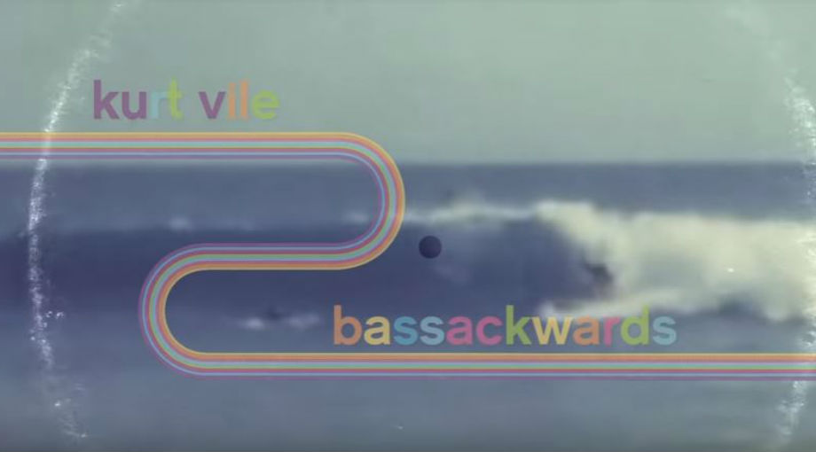 Kurt Vile - Bassackwards Video Video