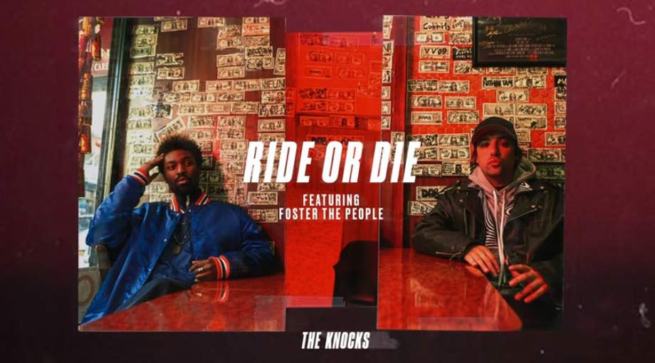 The Knocks - Ride Or Die ft. Foster The People Audio