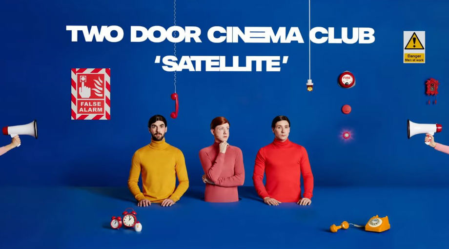 Two Door Cinema Club - Satellite Audio Video