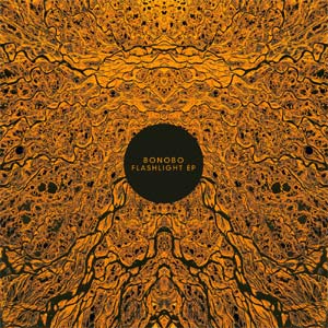 Bonobo - Flashlight EP Review