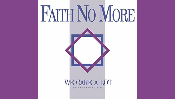 Faith No More - We Care A Lot Album Review