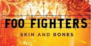 Foo Fighters - Skin And Bones Album Review