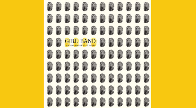 Girl Band - Holding Hands With Jamie Album Review