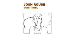 Josh Rouse - Subtitulo Album Review