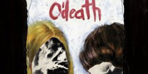 O'Death - Broken Hymns, Limbs and Skin
