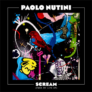 Paolo Nutini - Scream (Funk My Life Up) Single Review Single Review