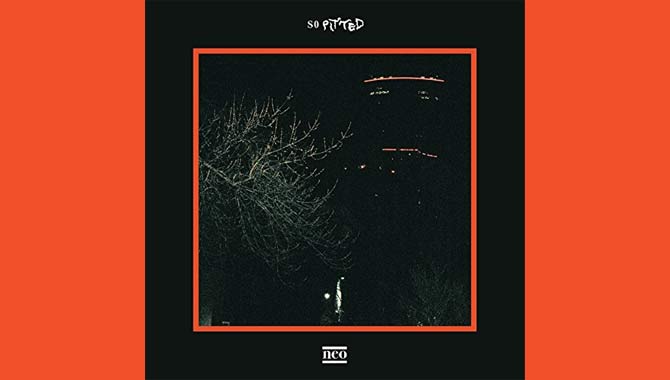 So Pitted - Neo Album Review