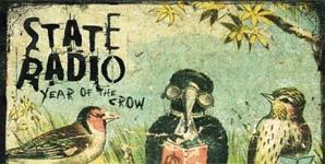 State Radio - Year Of The Crow Album Review