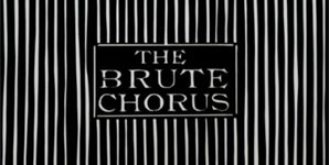 The Brute Chorus - Self-titled Album Review