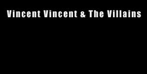 Vincent Vincent & The Villains - Support from Mr Hudson, The Faversham, Leeds Live Review