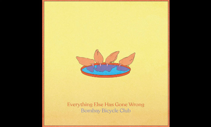 Bombay Bicycle Club - Everything Else Has Gone Wrong