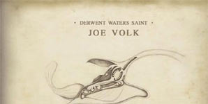 Joe Volk Derwent Waters Saint Album