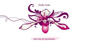 Shelly Poole Hard Time For The Dreamer Album